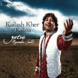 Kailash Kher & Kailasa - Yatna - Nomadic Souls